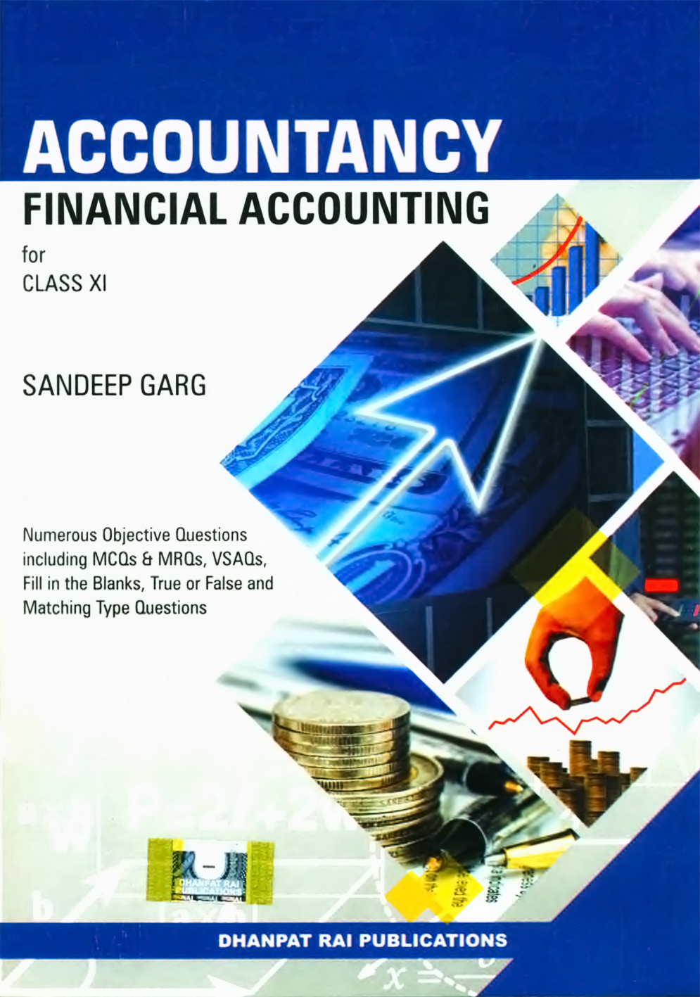Accountancy for Class XI (Sandeep Garg)
